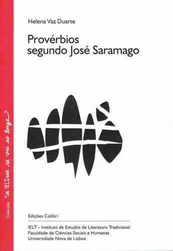 Libro Proverbios Segundo Jose Saramago - Vaz Duarte, Helena