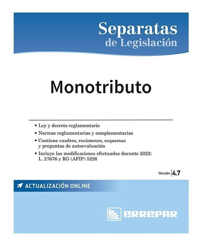 Separata Monotributo 4.7 - Errepar - Separata De Legislacion