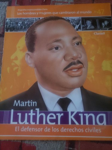 Martin Luther King- Biografias Imprescindibles N° 47