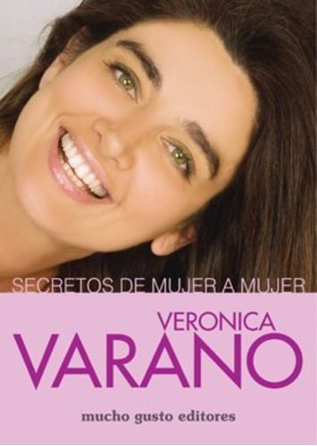 Secretos De Mujer A Mujer - Varano Veronica