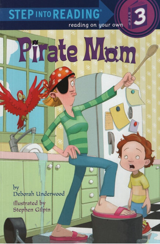 Pirate Mom - Step Into Reading 3