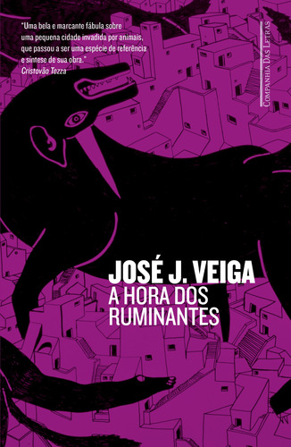 A hora dos ruminantes, de Veiga, José J.. Editora Schwarcz SA, capa mole em português, 2022