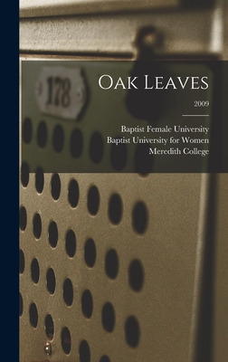 Libro Oak Leaves [electronic Resource]; 2009 - Baptist Fe...