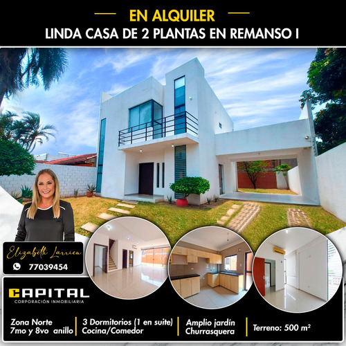 Casa En Alquiler Zona Norte Remanso 1