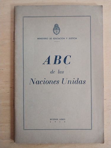 Abc De Las Naciones Unidas - Abc De Las Naciones Unidas