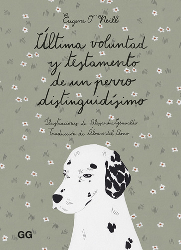 Libro Última Voluntad Y Testamento De Ub Perro Distinguidísi