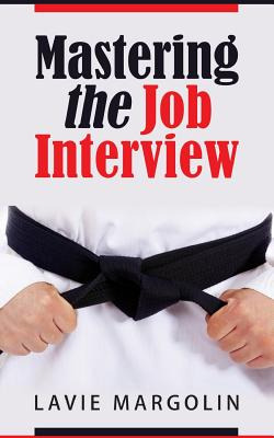 Libro Mastering The Job Interview - Margolin, Lavie