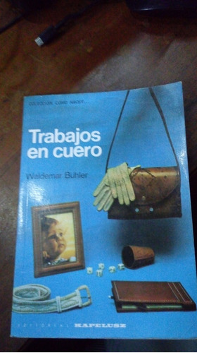 Libro Trabajos En Cuero