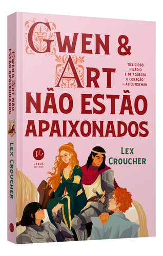 Gwen E Art Não Estão Apaixonados, De Lex Croucher. Editora Verus, Capa Mole, Edição 1 Em Português, 2024