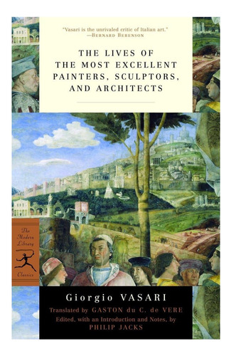 Libro: La Vida De Los Pintores Y Escultores Más Excelentes,