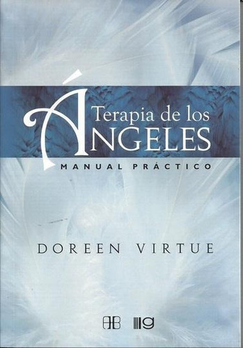 Terapia De Los Angeles Doreen Virtue Nuevo Hay Stock 