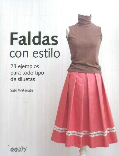 Libro Faldas Con Estilo De Sato  Watanabe