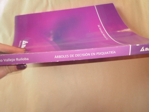 Arboles De Decision En Psiquiatria -dr. Vallejo Ruiloba (Usado)