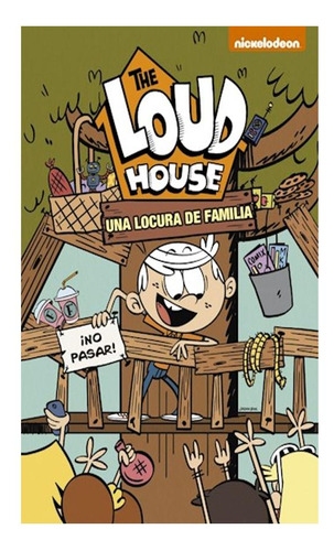 Una Locura De Familia (the Loud House. Cómic 4) Nickelodeon