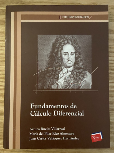 Fundamentos Del Cálculo Diferencial, Arturo Ruelas Villareal (Reacondicionado)