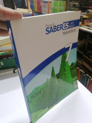 Saberes Ser Hacer Matematicas 7