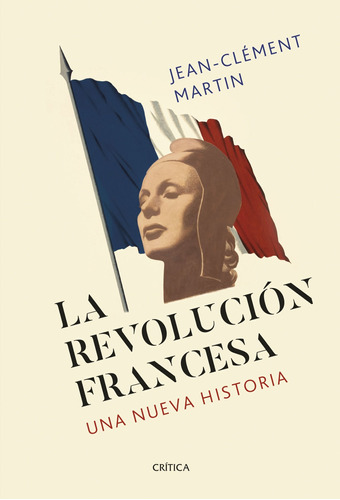 Imagen 1 de 2 de Libro La Revolución Francesa - Jean-clément Martin