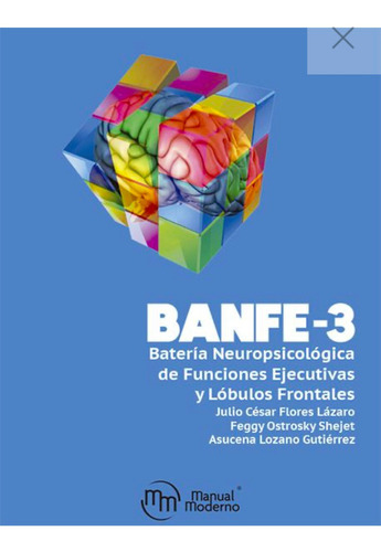 Banfe-3 Batería Neuropsicológica De Funciones Ejecutivas