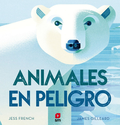 Animales En Peligro, De French, Jess. Editorial Ediciones Sm, Tapa Dura En Español