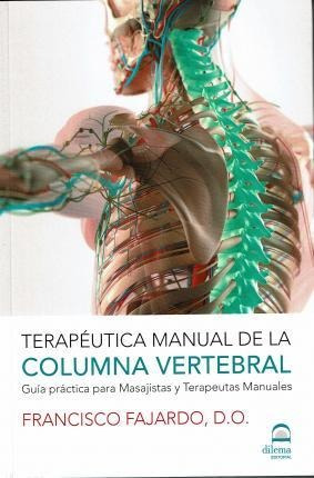 Terapã©utica Manual De La Columna Vertebral - Fajardo Rui...
