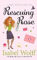 Libro Rescuing Rose - Isabel Wolff