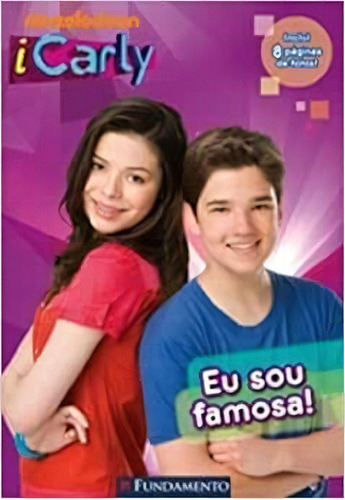 Icarly Eu Sou Famosa!, De Laurie Mc Elroy. Editora Fundamento Em Português