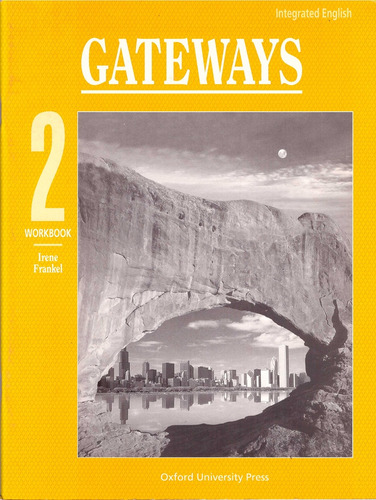 Gateways 2. Workbook - Frankel, Irene