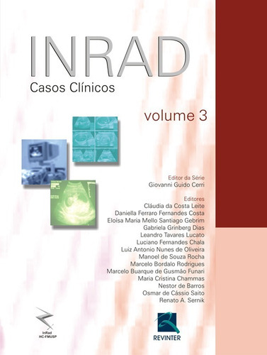 Inrad - Casos Clínicos Iii, De Giovanni Guido Cerri., Vol. 3. Editora Revinter, Capa Dura Em Português, 2009