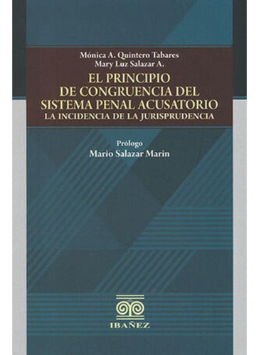 Libro.- Principio De Congruencia Del Sistema Penal Acusatori
