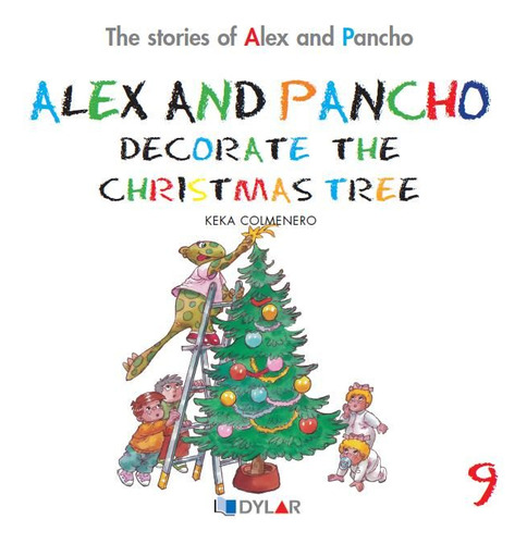 Alex And P. Decorate The Christmas Tree - Story 9