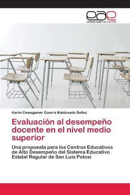 Libro Evaluacion Al Desempeno Docente En El Nivel Medio S...