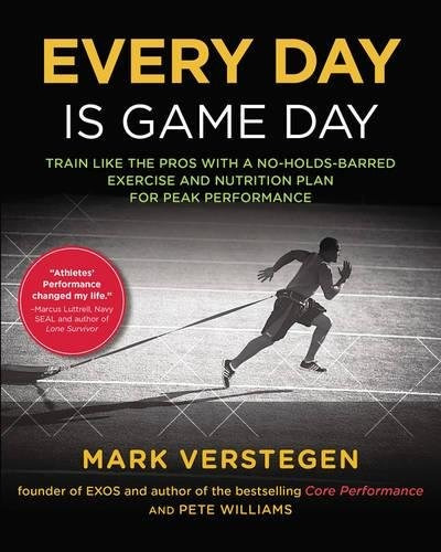 Book : Every Day Is Game Day: Train Like The Pros With A ...