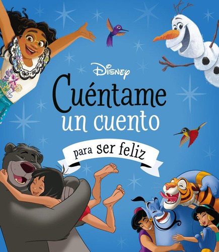 Libro: Disney Cuentame Un Cuento Para Ser Feliz. Disney. Lib