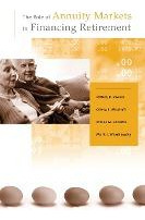 Libro The Role Of Annuity Markets In Financing Retirement...