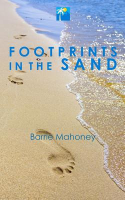 Libro Footprints In The Sand - Mahoney, Barrie