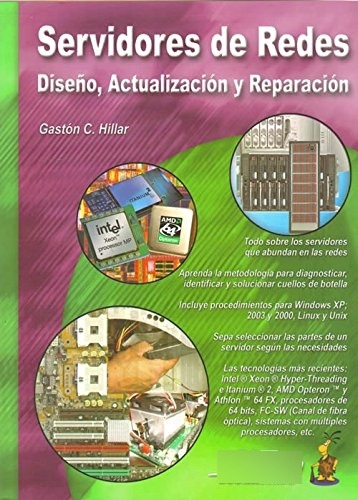 Libro Servidores De Redes, Diseño, Actualizacion Y Reparacio
