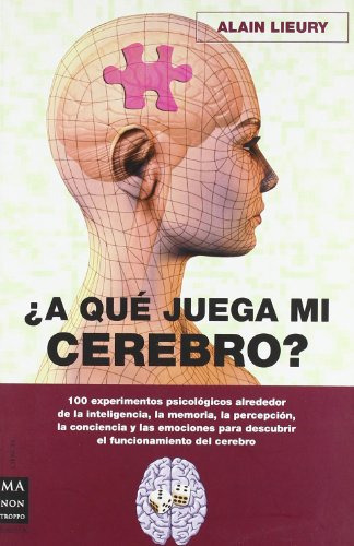 Libro A Que Juega Mi Cerebro ? De Lieury Alain Grupo Contine