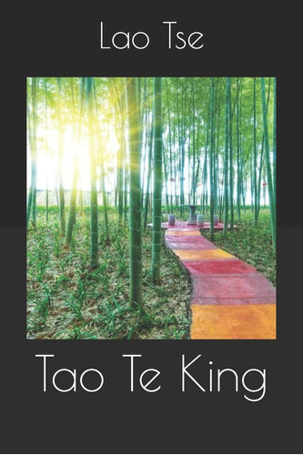 Libro: Tao Te King: Lao Tse (spanish Edition)