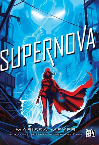 Supernova - Renegados 3