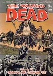 Libro 21. The Walking Dead  Guerra Sin Cuartel Parte 2 De Ro