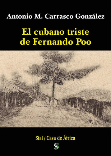 Libro El Cubano Triste De Fernando Poo