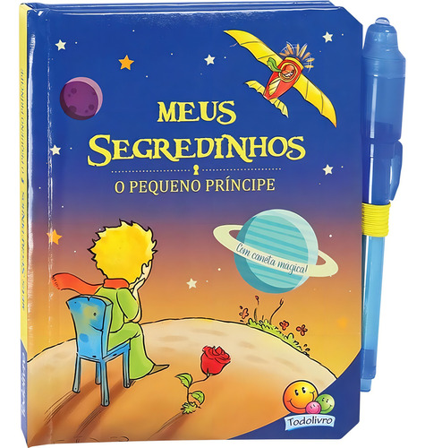 Meus Segredinhos: O Pequeno Príncipe, De © Todolivro Ltda.. Editorial Brasileitura Em Português, 2020