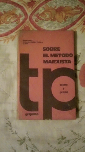 Libro Sobre El Método Marxista, Michel Lowy-catherine C, K N