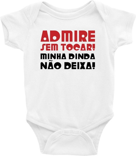 Body Bebê / Infantil / Bebe - Minha Dinda Não Deixa