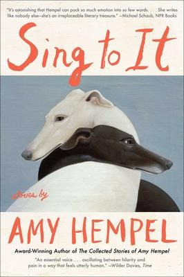 Libro Sing To It : Stories - Amy Hempel