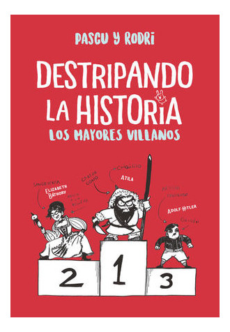 Libro Destripando La Historia. Los Mayores Villanos Original