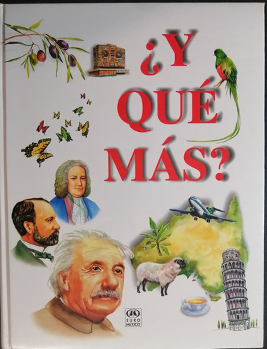 Libro Y Que Mas Respuesta A La Necesidad De Saber Mas 