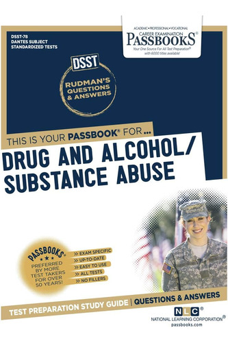 Libro: Drug And Abuse (dan-78): Passbooks Study Guide (78) (
