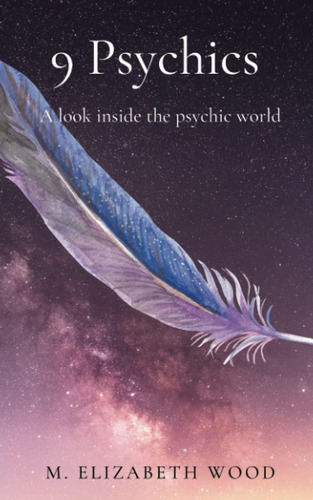 Libro 9 Psychics: Una Mirada Al Interior Del Mundo Psíquico