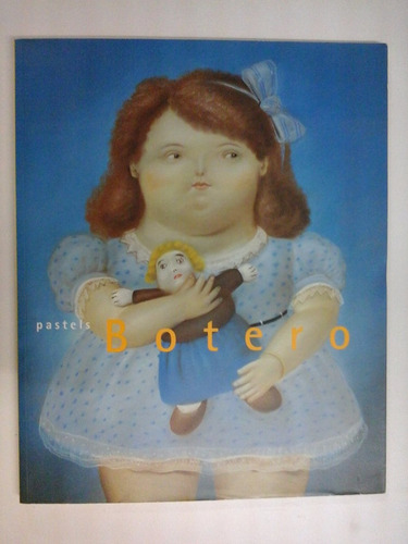 Pastels - Fernando Botero